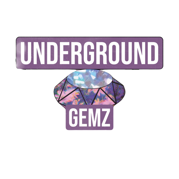 Underground Gemz 