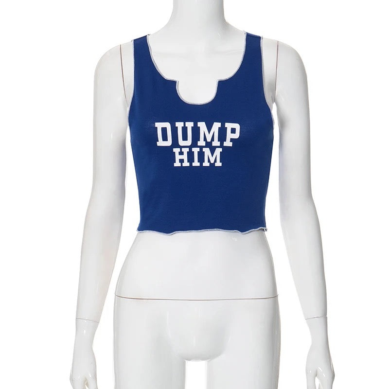 “Dump him” tank